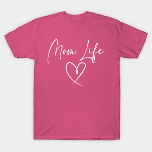 Mom Life T-Shirt